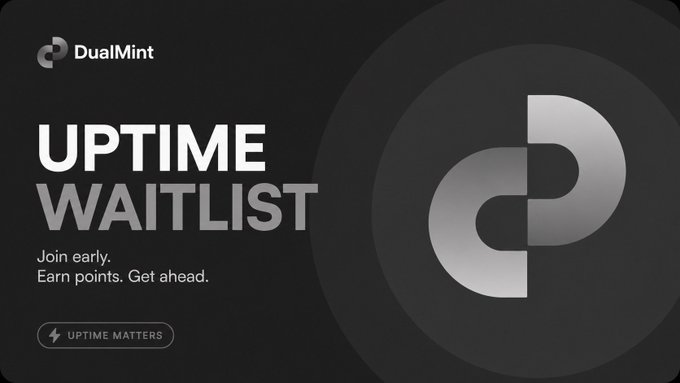 A sleek, dark-themed promotional banner for the "DualMint Uptime Waitlist" featuring the company's stylized "D" logo, with the text "Join early. Earn points. Get ahead." and an "UPTIME MATTERS" badge, directly promoting the registration opportunity described in the post.