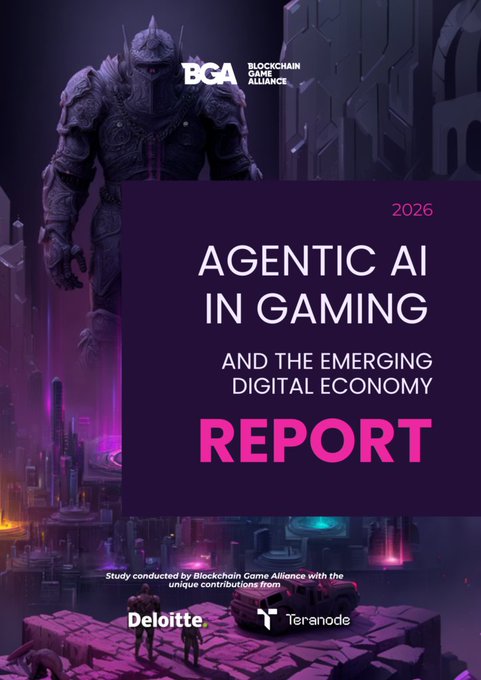The cover of the 2026 “Agentic AI in Gaming and the Emerging Digital Economy” report by the Blockchain Game Alliance—featuring a futuristic armored figure, the BGA logo, and partner logos for Deloitte and Teranode—shows a 120‑page study that has already been downloaded more than 1,200 times.