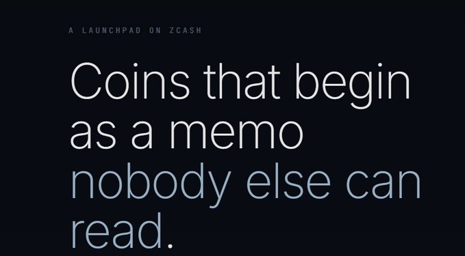 The image displays the tagline "A LAUNCHPAD ON ZCASH" alongside the quote "Coins that begin as a memo nobody else can read," visually reinforcing the post's explanation of how tokens on snowline.online launch via encrypted Zcash memos.