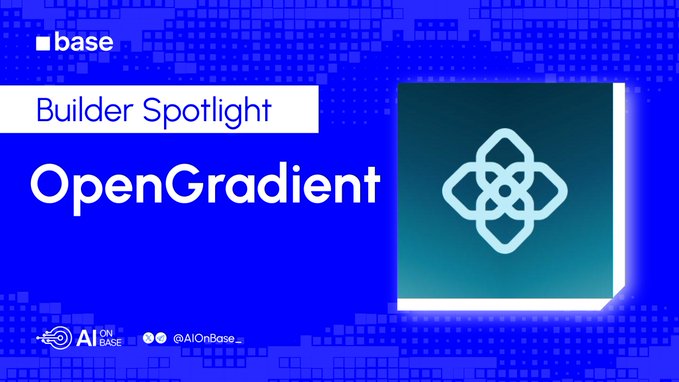 A blue promotional graphic with a pixelated background features the "base" logo in the top left, a "Builder Spotlight" banner, and large text reading "OpenGradient" alongside a teal geometric logo. Social media handles "@AIOnBase" and an "AI ON BASE" logo appear at the bottom, visually introducing OpenGradient as the featured builder on the Base ecosystem.
