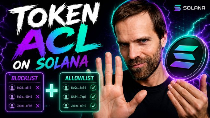 A YouTube-style thumbnail featuring a man holding up his hand, promoting content about 'TOKEN ACL ON SOLANA,' illustrating how a blocklist and allowlist system works on the Solana blockchain.