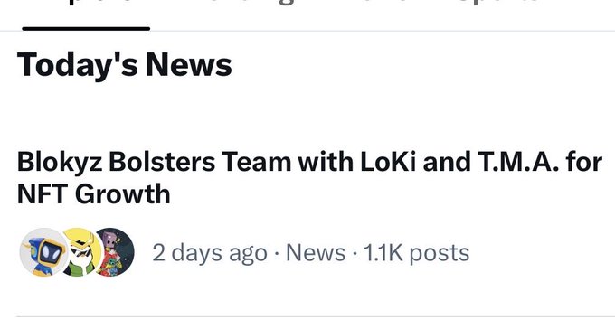 A news headline titled "Today's News" with an article about "Blokyz Bolsters Team with LoKi and T.M.A. for NFT Growth," posted 2 days ago with 1.1K posts.