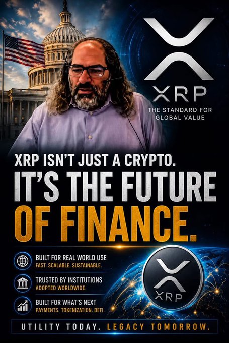 A promotional poster featuring the XRP logo and a man with long hair and glasses standing before the U.S. Capitol, with the tagline "XRP ISN'T JUST A CRYPTO. IT'S THE FUTURE OF FINANCE." The image aligns with the post's claim about XRP's founder envisioning a $10,000 valuation, presenting the cryptocurrency as an institutional-grade financial instrument through bold marketing language and patriotic American imagery.