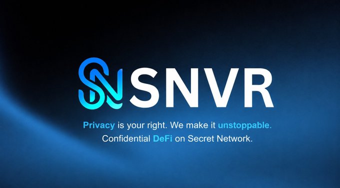 SNVR logo with the tagline 'Privacy is your right. We make it unstoppable. Confidential DeFi on Secret Network.' on a dark blue background.