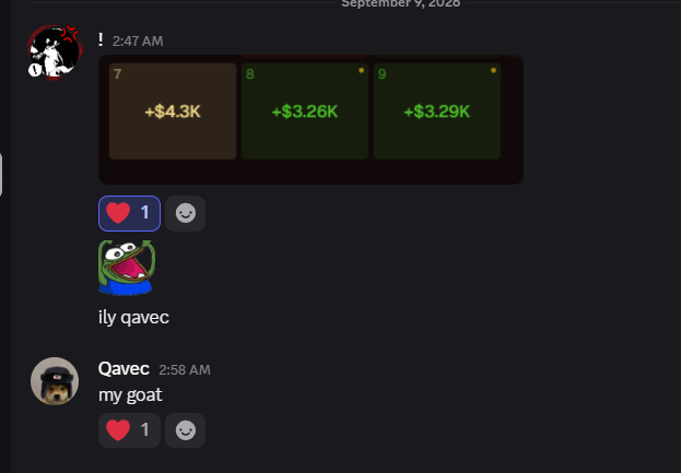 A Discord chat from September 9, 2026 shows a user named Qavec sharing a screenshot of three recent Solana payouts (+$4.3K, +$3.26K, +$3.29K) with the message "my goat," paired with a Pepe reaction image praising someone called "ily qavec"—illustrating the post's theme that generosity and grinding can lead to real financial returns.