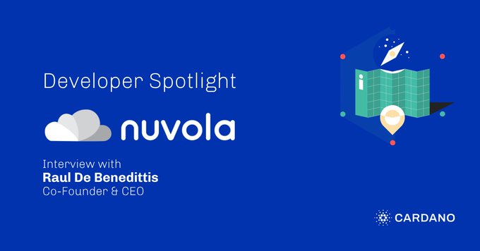 A blue promotional graphic titled 'Developer Spotlight' featuring the Nuvola logo, announcing an interview with Raul De Benedittis, Co-Founder & CEO, with the Cardano logo in the bottom right corner.