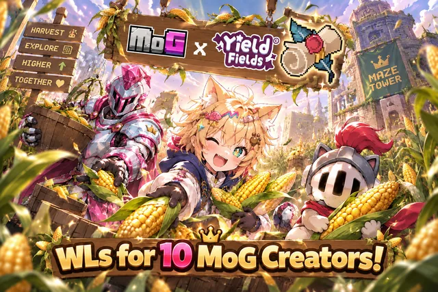 A promotional banner for a collaboration giveaway between "MoG" and "Yield Fields," featuring anime-style characters harvesting corn in a vibrant field, with menu options like "Harvest," "Explore," "Higher," and "Together," and the bold text "WLs for 10 MoG Creators!" highlighting the contest's reward for content creators.