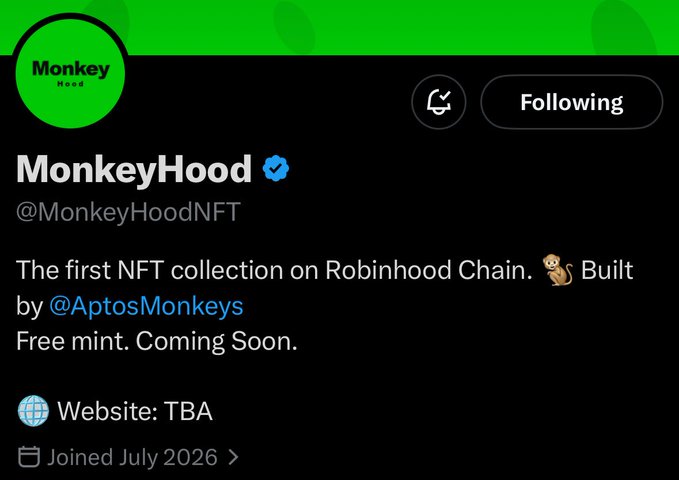 A screenshot of the verified Twitter/X profile for **MonkeyHood** (@MonkeyHoodNFT), self-described as "The first NFT collection on Robinhood Chain," built by @AptosMonkeys with a free mint "Coming Soon." The profile shows the account was "Following," with the website listed as TBA and a join date of July 2026, aligning with the post referencing the early-stage collaboration between MonkeyHoodNFT and AptosMonkeys.