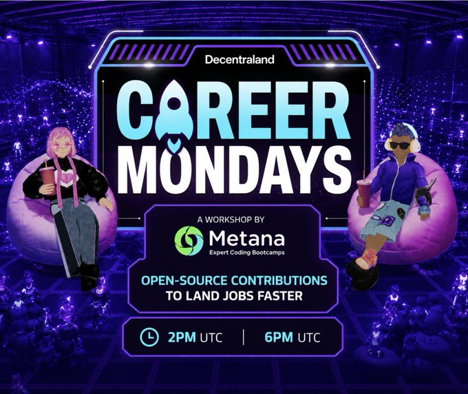 The image features a poster for an event called "Career Mondays" at the Decentraland Theatre. The poster includes two cartoon characters, one sitting on a bean bag chair and another standing next to a laptop computer. They are surrounded by various objects such as books, cups, and a keyboard. The text on the poster promotes the idea of using open-source contributions to land jobs faster and emphasizes the importance of showcasing skills in a virtual setting like Career Mondays.
