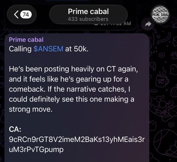 A screenshot of a Telegram post from "Prime cabal" announcing a $50k call on the $ANSEM ticker, suggesting it could make a strong comeback due to heavy posting on CT. The image supports the post's claim by showcasing a specific example of a successful 100x trade call, promoting their trading group.