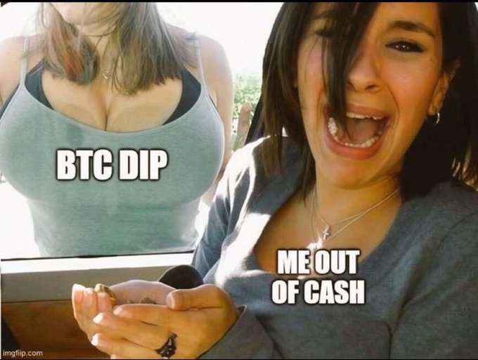 A 'Distracted Boyfriend' style meme showing a woman smiling at another woman's cleavage, labeled 'BTC DIP', while the boyfriend laughs and is labeled 'ME OUT OF CASH'.