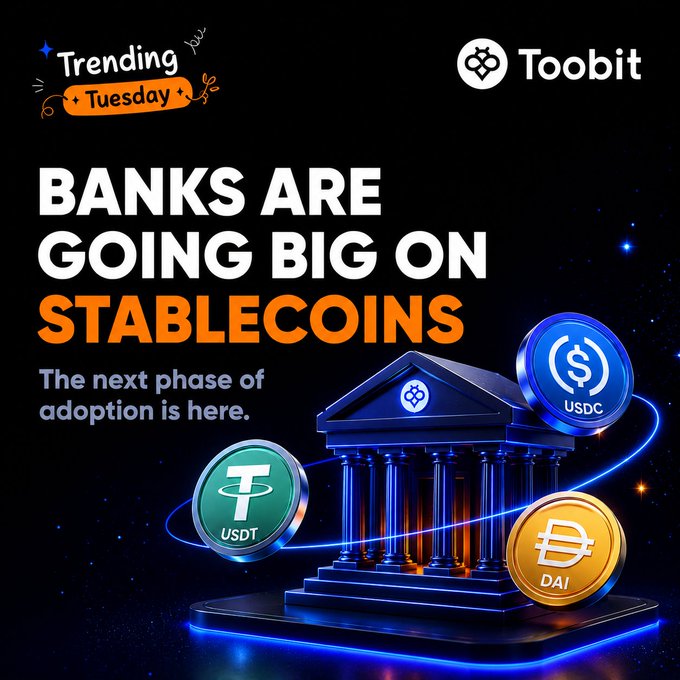 A Toobit "Trending Tuesday" promotional graphic featuring the headline "BANKS ARE GOING BIG ON STABLECOINS — The next phase of adoption is here," alongside an illustration of a classical bank building surrounded by coins representing USDC, USDT, and DAI, visually reinforcing the post's message about stablecoins becoming core financial infrastructure embraced by traditional institutions.