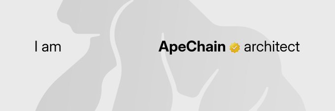 A minimalist graphic with the text 'I am ApeChain architect' alongside an ApeChain verified checkmark, set against a faint silhouette background.