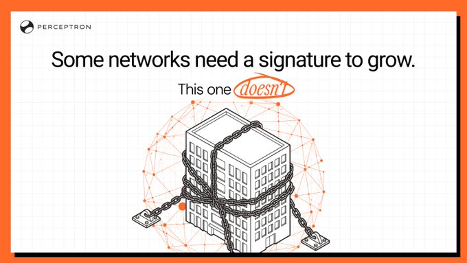 An advertisement from Perceptron reads 'Some networks need a signature to grow. This one doesn't,' with the word 'doesn't' crossed out in orange, featuring an illustration of a building wrapped in chains against a network of connected nodes.