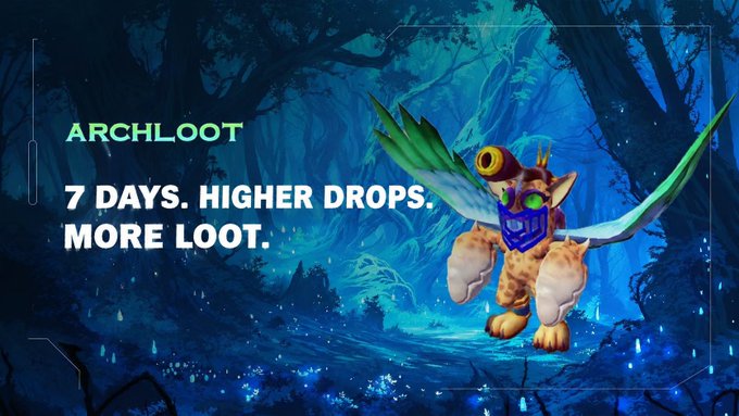 A digital illustration features a winged, lion-like creature with glowing green eyes holding a telescope, accompanied by the text 'ARCHLOOT' and '7 DAYS. HIGHER DROPS. MORE LOOT.' against a mystical blue forest background.