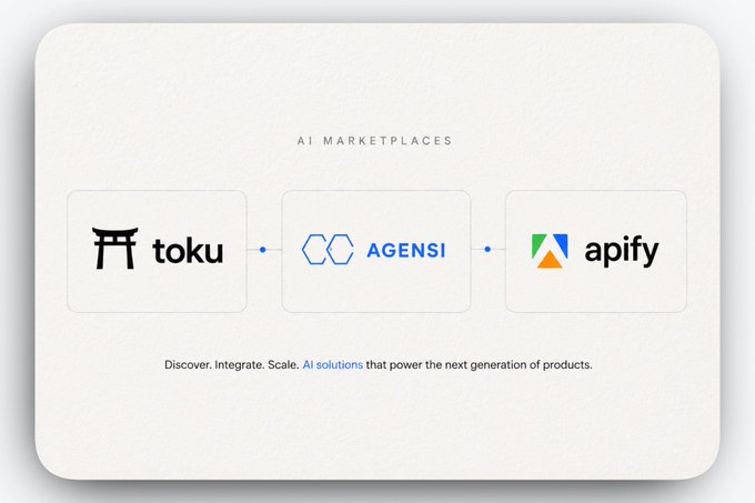 A graphic titled "AI Marketplaces" displaying three logos in connected boxes: Toku, Agensi, and Apify, with the caption "Discover. Integrate. Scale. AI solutions that power the next generation of products." The image visually represents the post's mention of Toku as an AI agent marketplace, alongside other platforms like Agensi and Apify where users can list AI skills or agents.