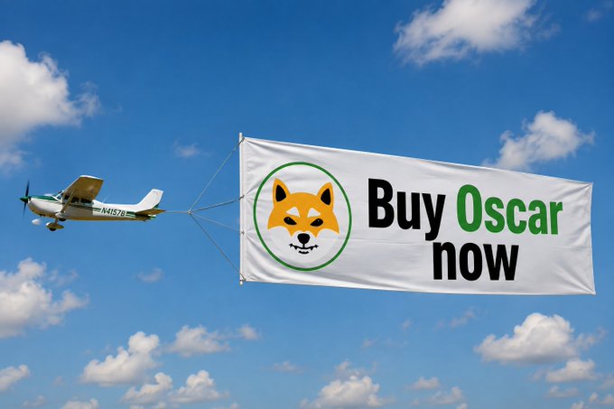 A small aircraft towing a large banner that reads 'Buy Oscar now' with a Shiba Inu dog logo, flying against a blue sky with clouds.