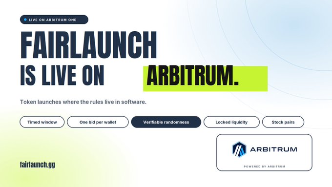 A promotional banner announcing 'FAIRLAUNCH IS LIVE ON ARBITRUM' featuring features like 'Timed window', 'One bid per wallet', and 'Verifiable randomness' at fairlaunch.gg.
