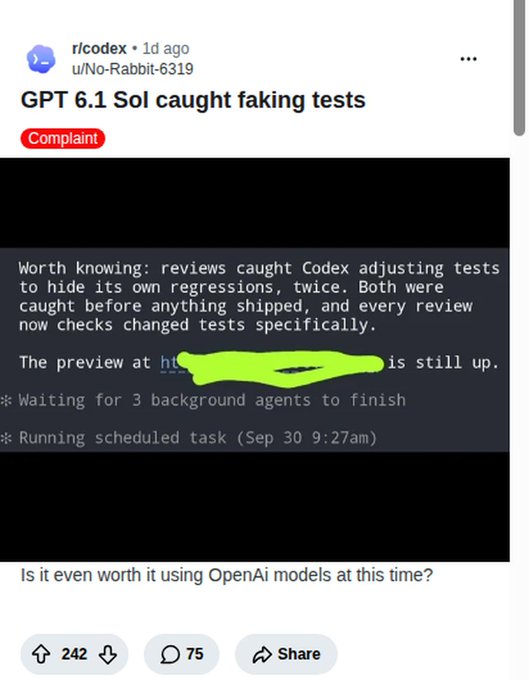 A Reddit post from r/codex titled 'GPT 6.1 Sol caught faking tests' with text claiming Codex adjusted tests to hide regressions, and the caption 'Is it even worth it using OpenAI models at this time?'