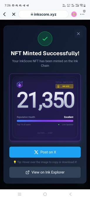 A screenshot from the website inkscore.xyz showing an 'NFT Minted Successfully!' message with an InkScore of 21,350 and 'Excellent' reputation health.