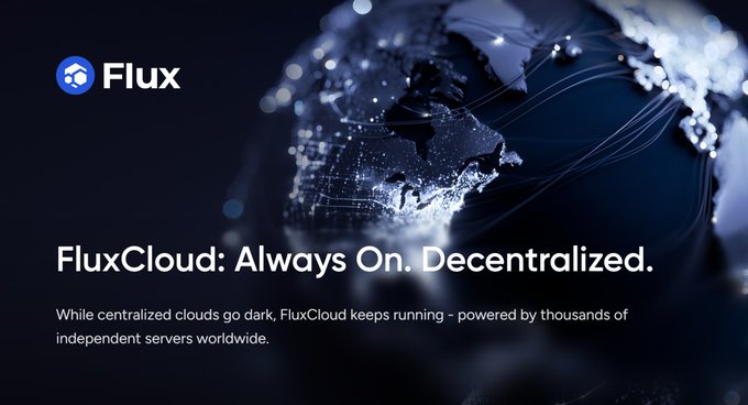 A promotional graphic for Flux's FluxCloud features a dark, stylized digital globe illuminated with glowing blue network nodes and connection lines. The image displays the Flux logo, the headline "FluxCloud: Always On. Decentralized.", and the tagline "While centralized clouds go dark, FluxCloud keeps running - powered by thousands of independent servers worldwide," visually reinforcing the post's message about replacing centralized infrastructure owned by fewer than 10 companies with a distributed network of 7,500+ independent operators.