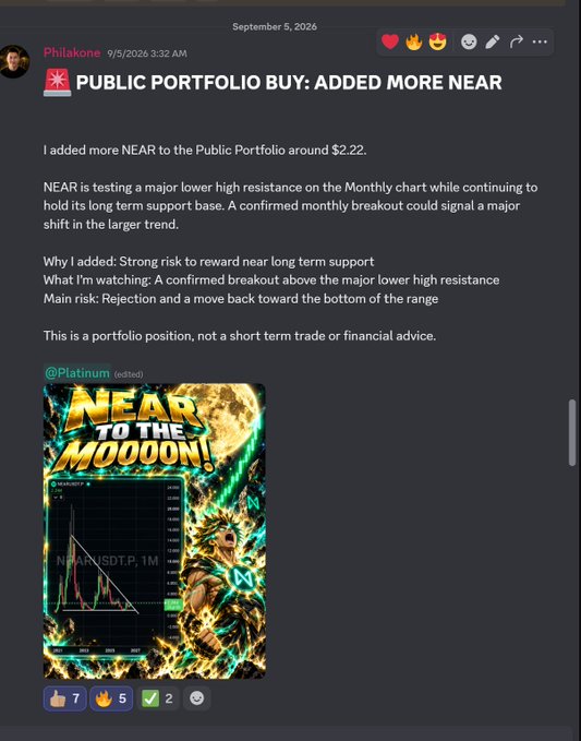 A Discord post by "Philakone" dated September 5, 2026 announces a public portfolio purchase of NEAR token around $2.22, citing a monthly chart breakout setup with risk-to-reward analysis. The post includes a meme-style chart graphic titled "NEAR TO THE MOOOOON!" featuring NEAR/USD on the 1M timeframe, reinforcing the bullish call mentioned in the caption about identifying the NEAR opportunity early.