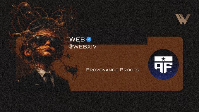 A promotional graphic featuring a Twitter/X post by WEB (@WEBXIV) highlighting 'Provenance Proofs' with a 'PF' logo and a stylized man wearing sunglasses.