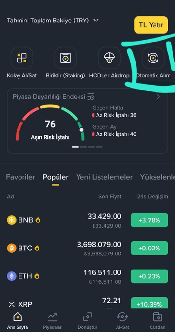 Screenshot of a Turkish cryptocurrency trading app showing market index '76 Aşırı Risk İştahı', popular coins including BNB (33,429.00), BTC (3,698,079.00), ETH (116,511.00), and XRP (72.21), with the 'Otomatik Alım' button circled in green.