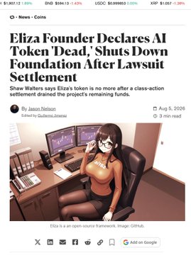 A news article from News • Coins titled 'Eliza Founder Declares AI Token Dead', Shuts Down Foundation After Lawsuit Settlement' by Jason Neiman, dated Aug 5, 2025, with a subtitle 'Shaw Walters says Eliza's token is no more after a class-action settlement drained the project's remaining funds.'