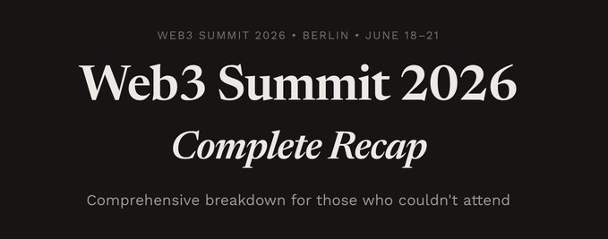 The image shows a banner with black text that reads "Web3 Summit 2026 Complete Recap" against a gray background. The banner also includes some text about the event, such as "Complete Recap" and "Missed Web3 Summit 2026?".