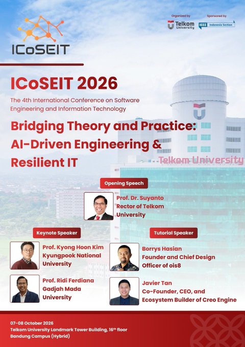 A promotional poster for ICoSEIT 2026, 'The 4th International Conference on Software Engineering and Information Technology,' held at Telkom University on October 7-8, 2026, featuring speaker headshots and details.