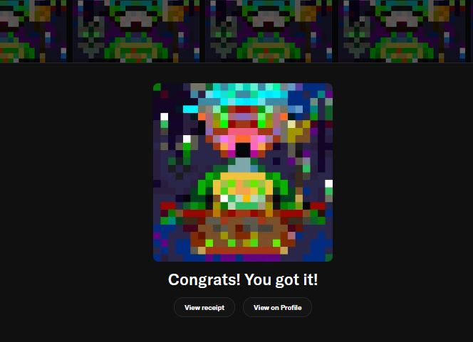 A pixelated, low-resolution image of a character above the text 'Congrats! You got it!' with buttons for 'View receipt' and 'View on Profile'.
