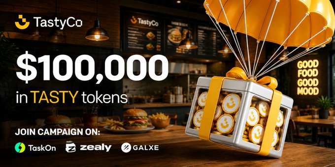 A promotional advertisement for TastyCo offering $100,000 in TASTY tokens via campaigns on TaskOn, Zealy, and Galxe, featuring a gift box with coins and a parachute against a restaurant background.