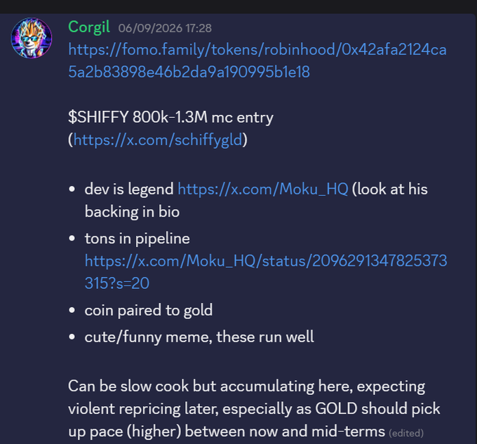 A Discord message from user "Corgil" dated 06/09/2026 promoting the token "$SHIFFY" (schiffygld) at 800k-1.3M market cap, citing a legendary dev (Moku_HQ), pipeline activity, and a gold pairing as bullish indicators.