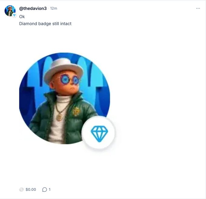 A tweet from @thedavion3 posted 12m ago reads 'Ok Diamond badge still intact' alongside a profile picture of a cartoon character wearing a white hat and glasses, featuring a blue diamond badge.
