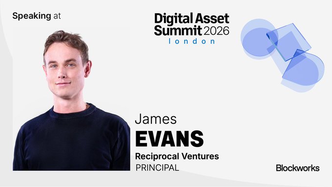 A promotional graphic for the Digital Asset Summit 2026 in London announces that James Evans, Principal at Reciprocal Ventures, will be speaking at the event, presented by Blockworks.