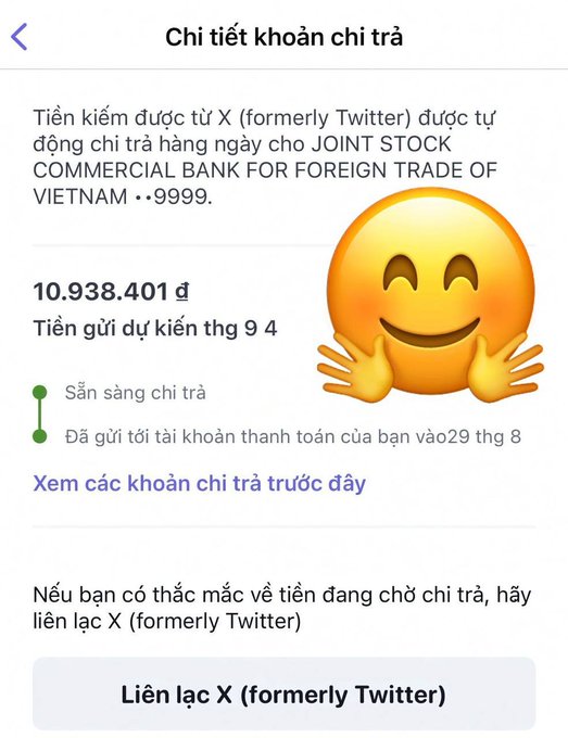 Screenshot in Vietnamese about payout details showing '10.938.401 đ' being transferred from X (formerly Twitter) to JOINT STOCK COMMERCIAL BANK FOR FOREIGN TRADE OF VIETNAM, with a hugging smiley face emoji.
