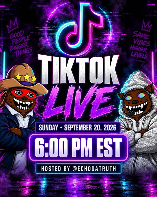 A neon purple and blue TikTok Live promotional graphic for Sunday, September 20, 2026, at 6:00 PM EST, hosted by @echodatruth, featuring two cartoon character mascots wearing a cowboy hat with star shades and a fuzzy hoodie, alongside motivational phrases like "Good People Bigger Things" and "Same Vibes Higher Levels."