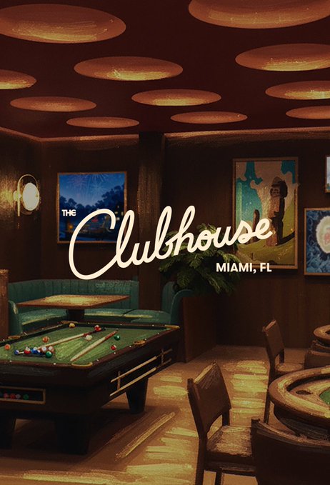 The image features a pool table with a green felt surface, surrounded by chairs and potted plants. The room appears to be a lounge area or a club house, as indicated by the presence of a pool table and seating arrangements. The text on the poster reads "Clubhouse Miami, FL", which suggests that this is an advertisement for a club house in Miami, Florida. The image also includes a photo of a pool table with a green felt surface, surrounded by chairs and potted plants, creating a welcoming atmosphere for patrons to enjoy their time at the club house.