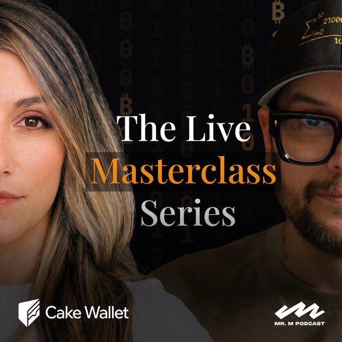 A promotional graphic titled 'The Live Masterclass Series' featuring two individuals on either side, with logos for 'Cake Wallet' and 'Mr. M Podcast' at the bottom, set against a dark background with faint Bitcoin 'B' symbols.
