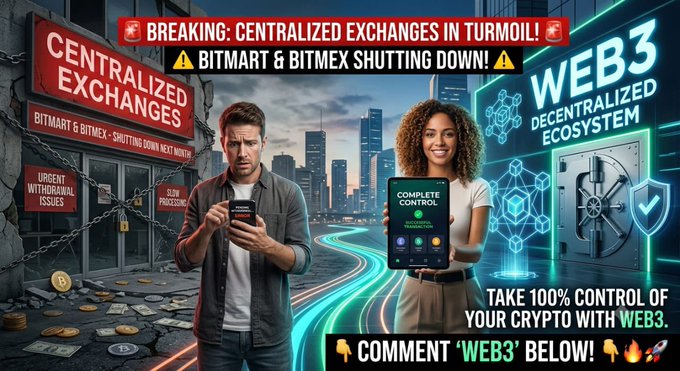 A split image contrasts a distressed man viewing "URGENT WITHDRAWAL ISSUES" outside a chained-up "CENTRALIZED EXCHANGES" shop featuring Bitmart and BitMex signs with a confident woman holding a tablet displaying "COMPLETE CONTROL" beside a glowing "WEB3 DECENTRALIZED ECOSYSTEM" vault, visually illustrating the post's message about seizing self-custody before centralized exchange failures lock users out of their funds.