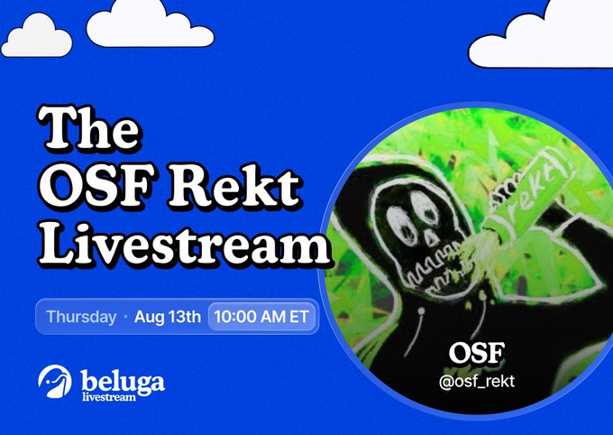 The image is a promotional graphic for "The OSF Rekt Livestream" featuring a grim reaper illustration in a green-hued circle, with event details showing "Thursday · Aug 13th · 10:00 AM ET," the Beluga livestream logo, and the handle "@osf_rekt." It visually advertises the upcoming Thursday livestream discussion on what will drive crypto's next bull market, hosted by OSF on Beluga.