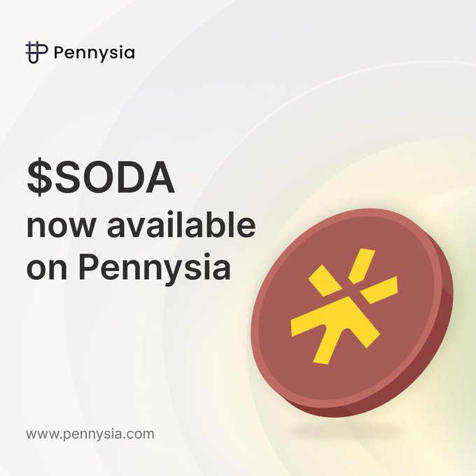 A promotional graphic for Pennysia announces '$SODA now available on Pennysia' alongside an illustration of a red coin with a yellow asterisk-like symbol.