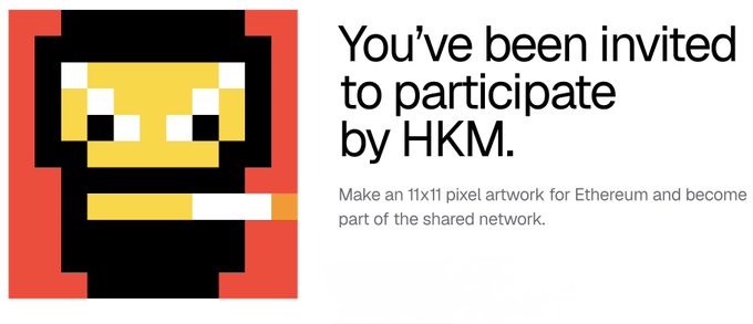 An invitation to make an 11x11 pixel artwork for Ethereum, featuring a yellow and black pixel art character with text reading 'You've been invited to participate by HKM.'