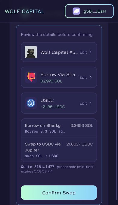 A "WOLF CAPITAL" swap confirmation screen showing a transaction involving borrowing 0.3000 SOL via Sharky and swapping to approximately 21.86 USDC via Jupiter.
