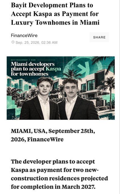 A news article headline reading 'Bayit Development Plans to Accept Kaspa as Payment for Luxury Townhomes in Miami' dated September 25, 2026.