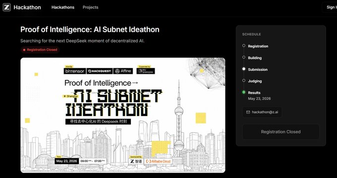 A webpage screenshot from z.ai shows the "Proof of Intelligence: AI Subnet Ideathon" event page, featuring the May 23, 2020 (likely 2025) one-day in-person hackathon hosted by Opentensor, HackQuest, and Affine, with the Bittensor logo and "Registration Closed" status displayed alongside a schedule showing registration, building, submission, judging, and results phases.