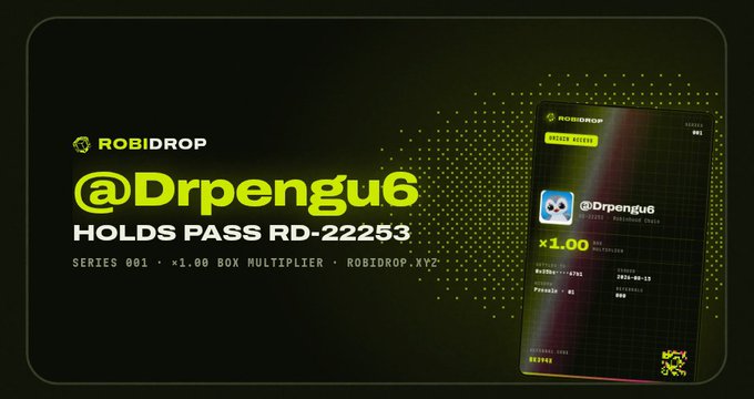 Digital pass card for ROBIDROP displaying '@Drpengu6 HOLDS PASS RD-22253' from SERIES 001 with a 1.00 BOX MULTIPLIER on the Robidrop.XYZ platform.