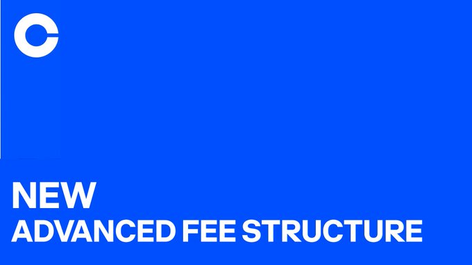 The image features a bold blue Coinbase graphic announcing the "NEW ADVANCED FEE STRUCTURE," with the company's white "C" logo in the top left corner. It serves as a promotional banner for Coinbase's recently revamped Advanced trading fee tiers, highlighting the lowered entry threshold of $10K and the inclusion of derivatives volume and USDC holdings toward VIP qualification.