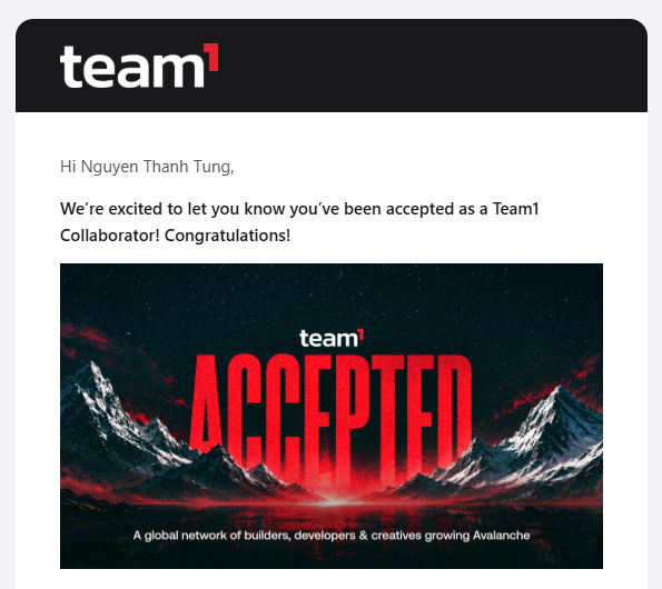 The image shows an acceptance notification from "team¹" addressed to Nguyen Thanh Tung, confirming him as a Team1 Collaborator, with a dramatic mountain graphic featuring bold red "ACCEPTED" text and the tagline "A global network of builders, developers & creatives growing Avalanche." This visual reinforces the post's announcement about stepping into the new Collaborator role with Team1, dedicated to sharing Avalanche updates and opportunities.
